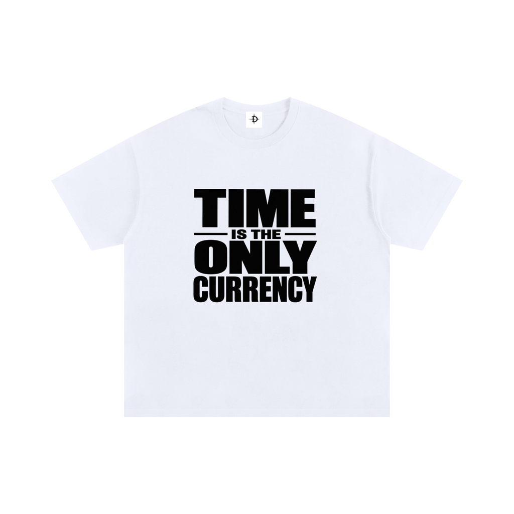 “TIME IS THE ONLY CURRENCY” OVERSIZED TEE
